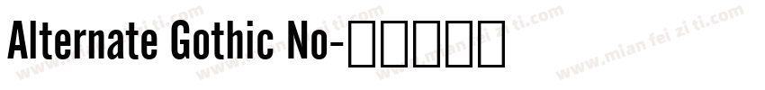 Alternate Gothic No字体转换